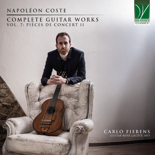 the album cover for Carlo Fierens - Coste: Complete Guitar Works Vol. 7: Pieces De Concert Ii