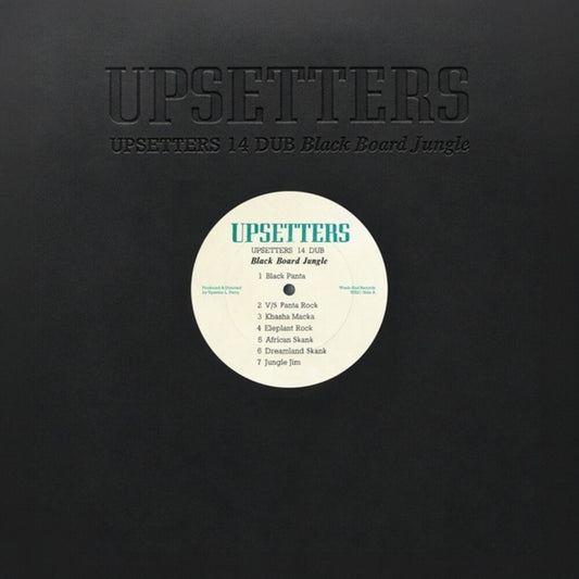 the album cover for Upsetters - Upsetters 14 Dub Black Board Jungle