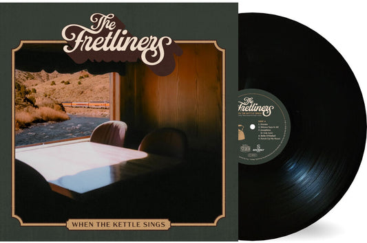 the album cover for The Fretliners - When The Kettle Sings
