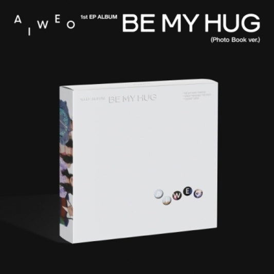 the album cover for Aiweo - Be My Hug (Photobook Version) (Phob) (Asia)