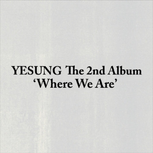 the album cover for Yesung - Where We Are (Photobook Version) (Phob) (Asia)