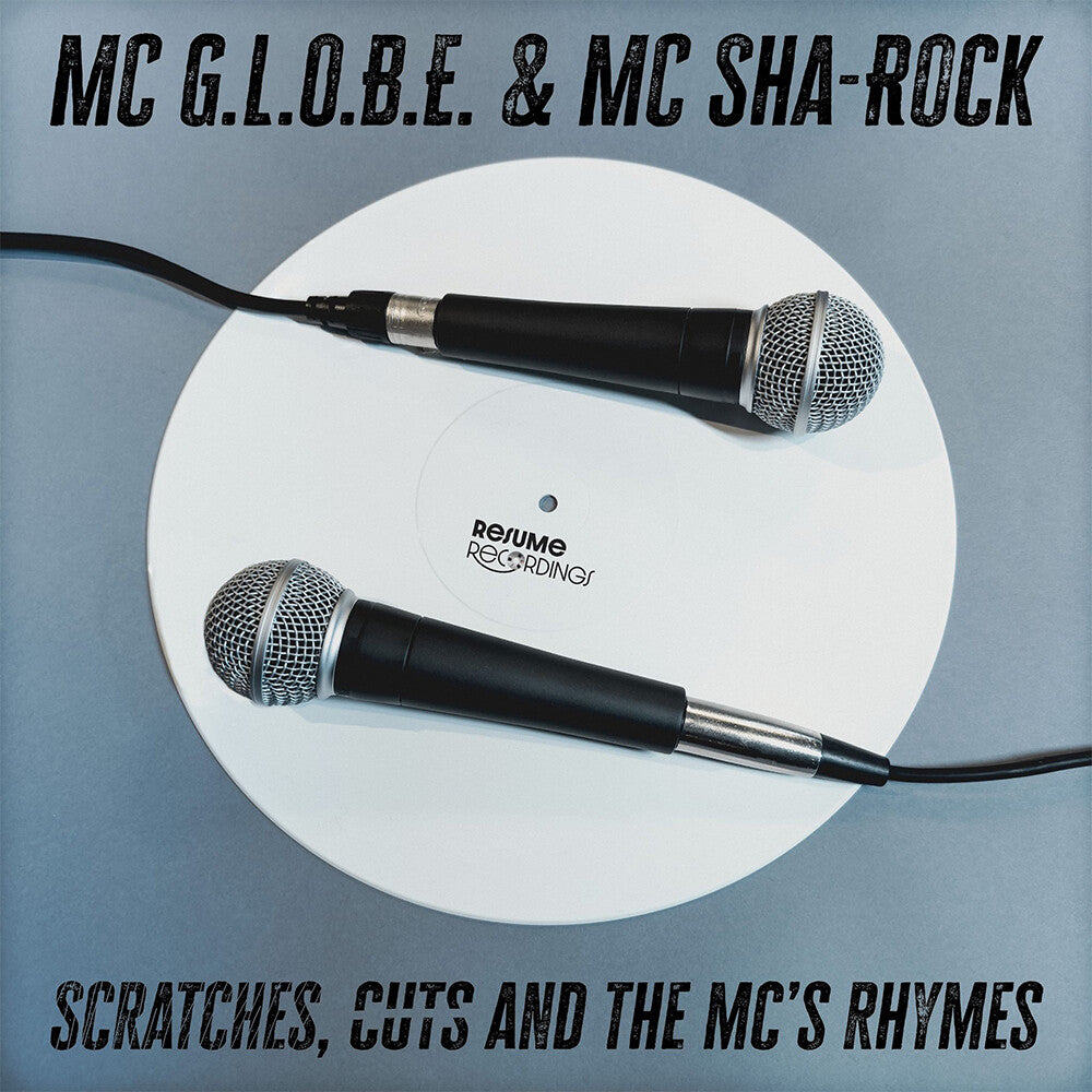the album cover for MC G.L.O.B.E. & MC Sha-Rock - Scratches, Cuts, and the MC's Rhymes [White]