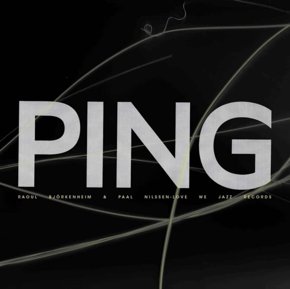 the album cover for Raoul Bjorkenheim  / Nilssen-Love,Paal - Ping