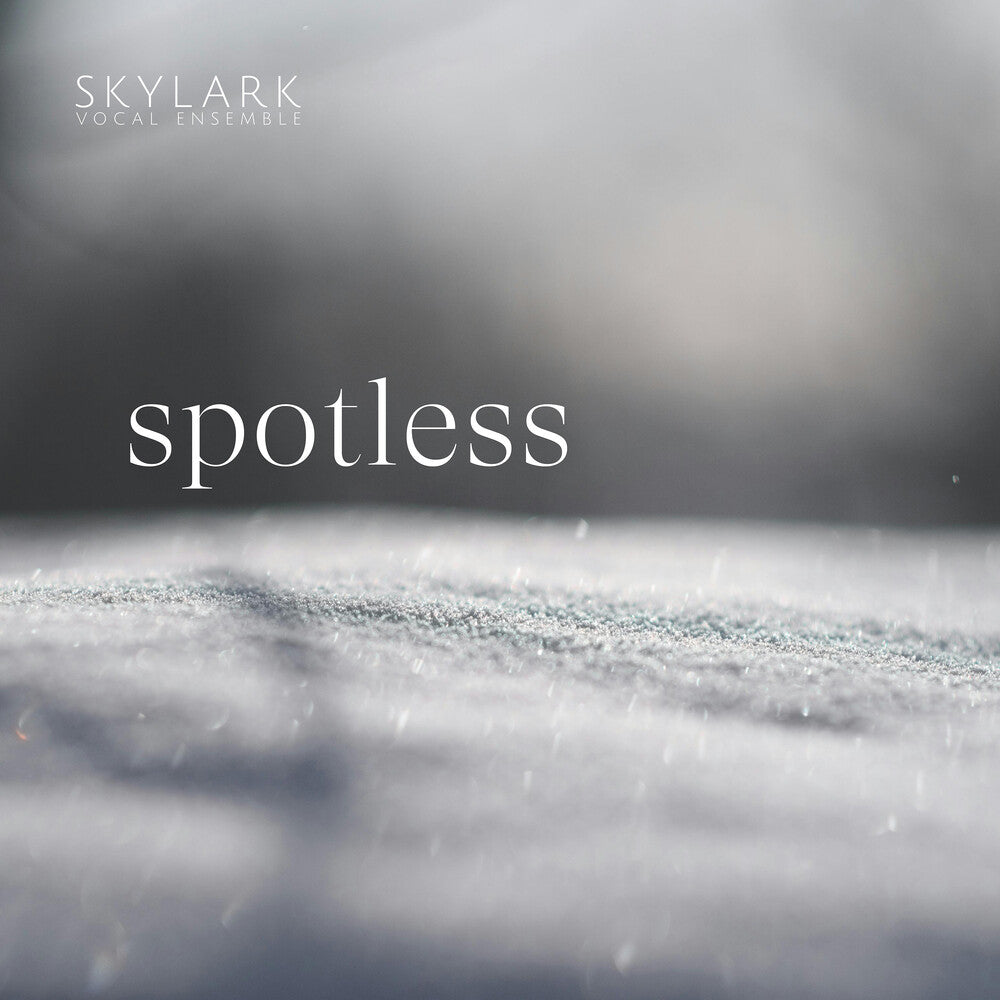 the album cover for Skylark Vocal Ensemble / Matthew Guard - Spotless