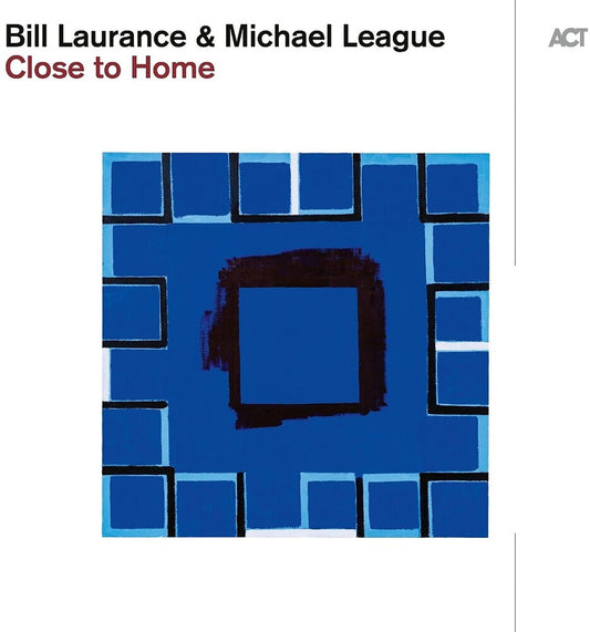 the album cover for Bill Laurance - Palmer Edition Iv: Close To Home (180g Black Lp)