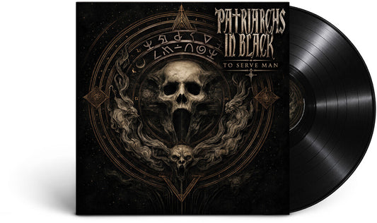 the album cover for Patriarchs in Black - To Serve Man [Limited Edition]