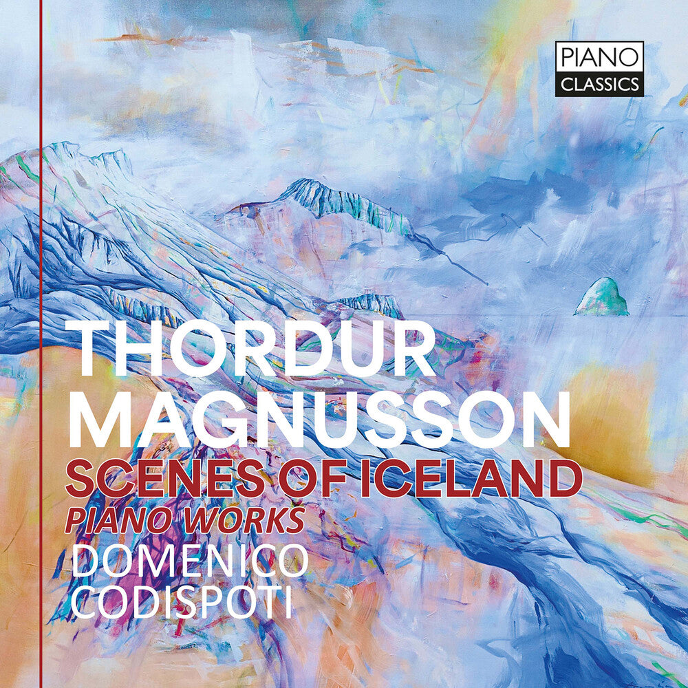 the album cover for Domenico Codispoti - Thordur Magnusson: Scenes Of Iceland Pno Works