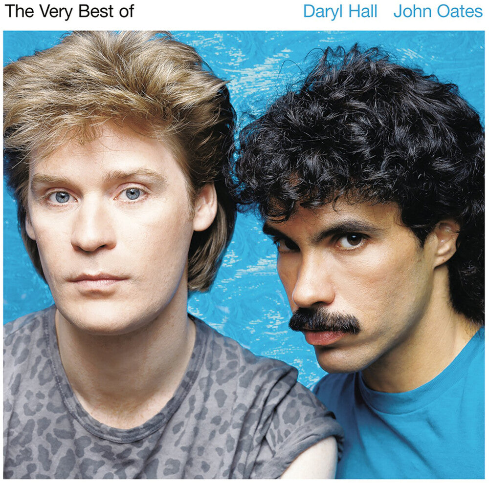 the album cover for Daryl Hall & John Oates - The Very Best Of Daryl Hall and John Oates