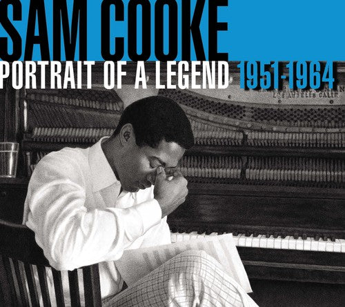 the album cover for Sam Cooke - Portrait of a Legend 1951-1964