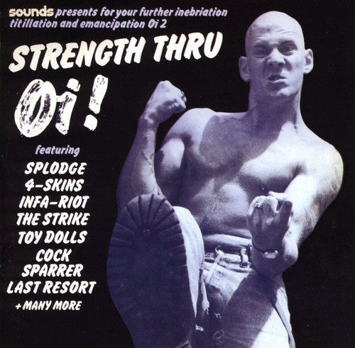 the album cover for Strenght Thru Oi! - Strenght Thru Oi! [Import]