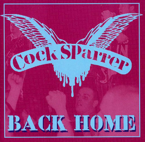 the album cover for Cock Sparrer - Back Home [Import]