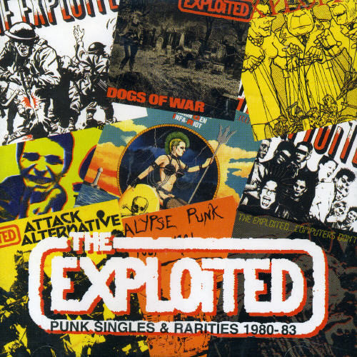 the album cover for Exploited - Punk Singles & Rarities 1980-83 [Import]
