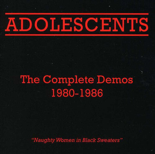 the album cover for Adolescents - The Complete Demos 1980-1986