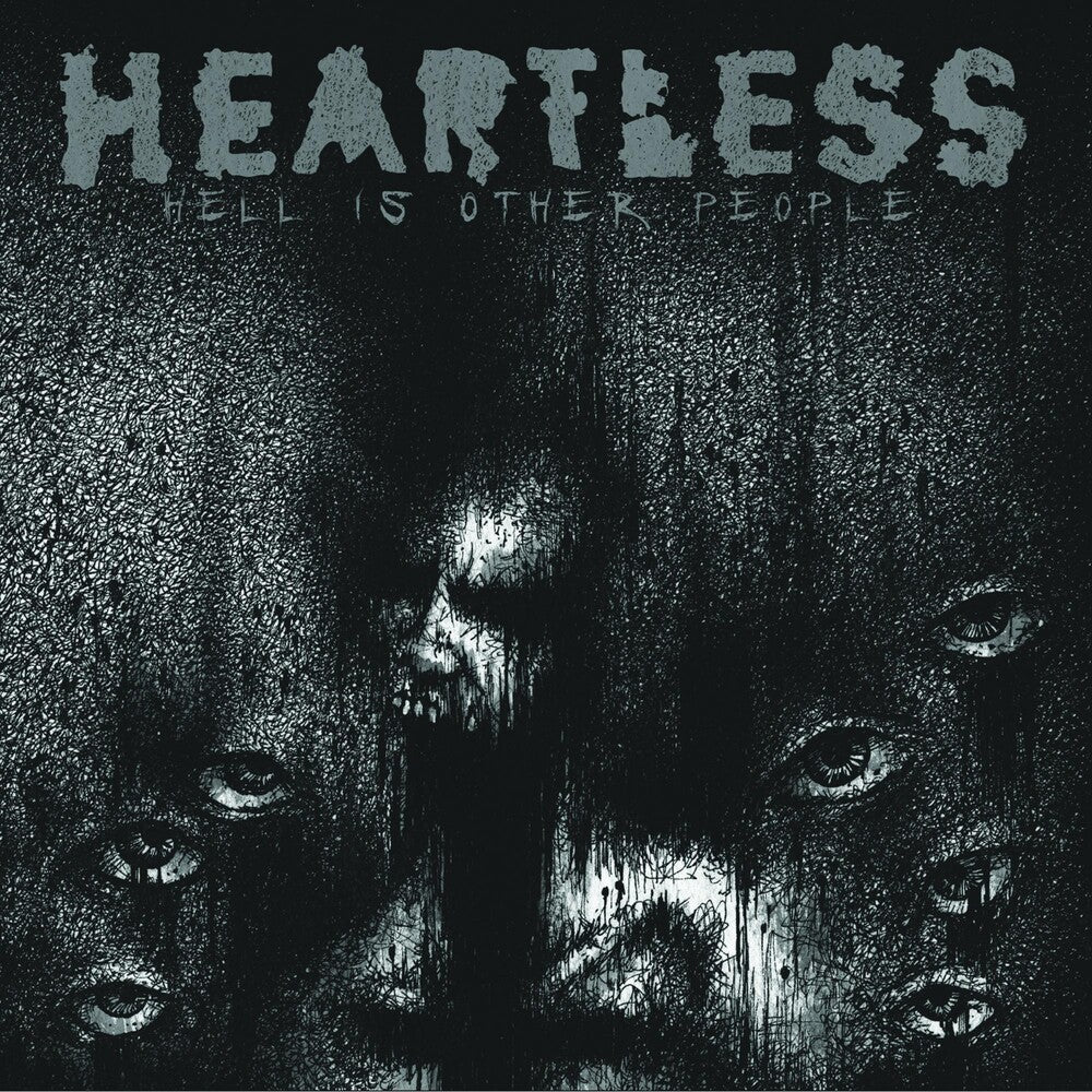 the album cover for Heartless - Hell Is Other People