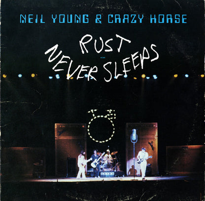 Neil Young / Crazy Horse - Rust Never Sleeps