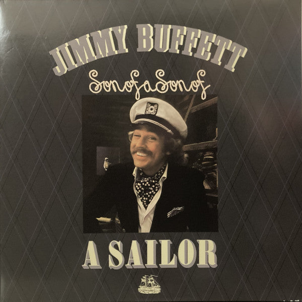 Jimmy Buffett - Son Of A Son Of A Sailor