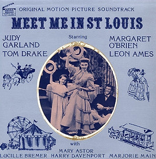Various - Meet Me In St. Louis (Original Motion Picture Soundtrack)