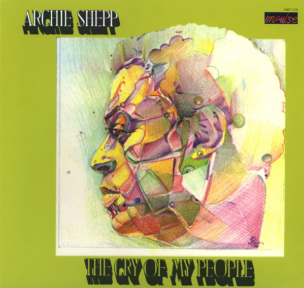 Archie Shepp - The Cry Of My People