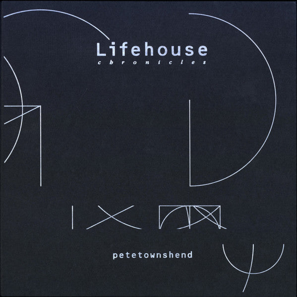 Pete Townshend - Lifehouse Chronicles