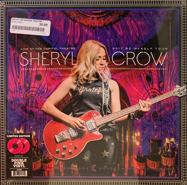Sheryl Crow - Live At The Capitol Theatre 2017 Be Myself Tour