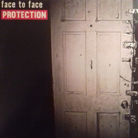 Face To Face - Protection
