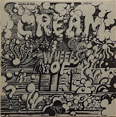 Cream (2) - Wheels Of Fire