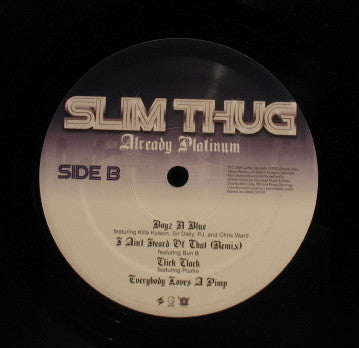 Slim Thug - Already Platinum