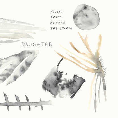 Daughter (2) - Music From Before The Storm