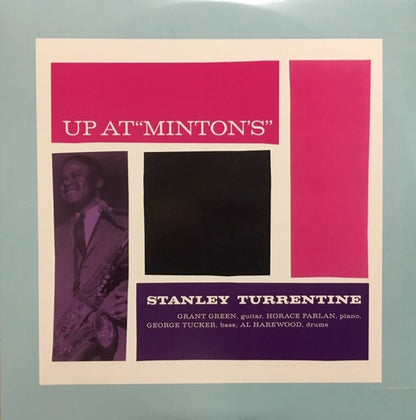Stanley Turrentine - Up At "Minton's"