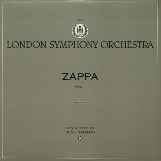 Zappa / The London Symphony Orchestra / Kent Nagano - The London Symphony Orchestra - Zappa Vol. I