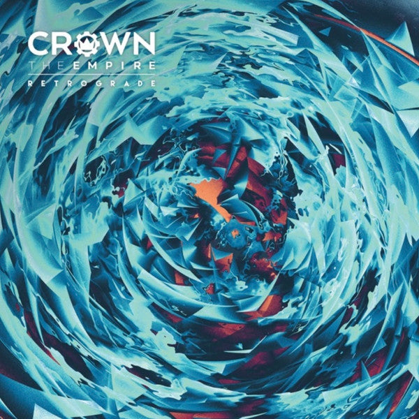 Crown The Empire - Retrograde
