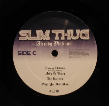 Slim Thug - Already Platinum