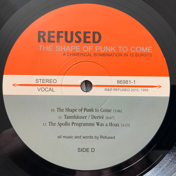 Refused - The Shape Of Punk To Come (A Chimerical Bombination In 12 Bursts)
