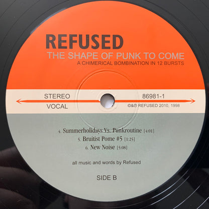 Refused - The Shape Of Punk To Come (A Chimerical Bombination In 12 Bursts)